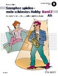 Saxophon spielen - mein schönstes Hobby - Dirko Juchem