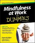 Mindfulness at Work For Dummies - Shamash Alidina, Juliet Adams