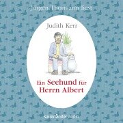 Ein Seehund für Herrn Albert - Judith Kerr