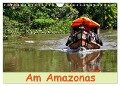 Am Amazonas (Wandkalender 2024 DIN A4 quer), CALVENDO Monatskalender - Ulrike Lindner