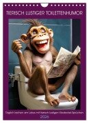Tierisch lustiger Toilettenhumor (Wandkalender 2026 DIN A4 hoch), CALVENDO Monatskalender - Peter Rübsamen