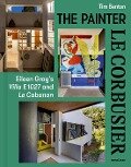 The Painter Le Corbusier - Tim Benton