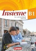 Insieme. Europäischer Referenzrahmen: B1. Kurs- und Arbeitsbuch - Daria Biagi, Pierpaolo De Luca, Cinzia Faraci