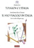Cover-Bild zum Titel 'Tolkien e l'Italia-Il mio viaggio in Italia' von 'Oronzo Cilli, John R. R. Tolkien'