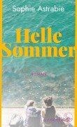 Cover-Bild zum Titel 'Helle Sommer' von 'Sophie Astrabie'