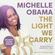 Cover-Bild zum Titel 'The Light We Carry' von 'Michelle Obama'