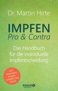 Cover-Bild zum Titel 'Impfen Pro & Contra' von 'Martin Hirte'
