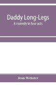 Cover-Bild zum Titel 'Daddy Long-Legs' von 'Jean Webster'