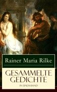 Cover-Bild zum Titel 'Gesammelte Gedichte in einem Band' von 'Rainer Maria Rilke'