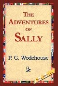Cover-Bild zum Titel 'The Adventures of Sally' von 'P. G. Wodehouse'