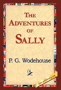 The Adventures of Sally - P. G. Wodehouse