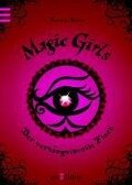 Magic Girls - Der verhängnisvolle Fluch (Magic Girls 1) - Marliese Arold