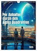 Per Anhalter durch den Alpha Quadranten (Wandkalender 2025 DIN A4 hoch), CALVENDO Monatskalender - Kerstin Waurick