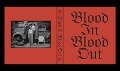 Blood in Blood Out - 