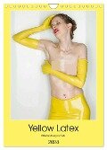 Yellow Latex (Wandkalender 2024 DIN A4 hoch), CALVENDO Monatskalender - Markus W. Lambrecht