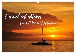 Land of Aloha - Hawaii Monatsplaner (Wandkalender 2025 DIN A2 quer), CALVENDO Monatskalender - Uwe Bade
