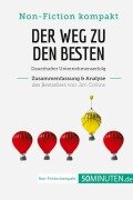 Cover-Bild zum Titel 'Der Weg zu den Besten. Zusammenfassung & Analyse des Bestsellers von Jim Collins' von '50minuten'
