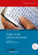 Fragen an die jüdische Geschichte - Wolfgang Geiger, Martin Liepach