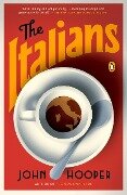 Cover-Bild zum Titel 'The Italians' von 'John Hooper'