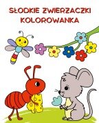Cover-Bild zum Titel 'S¿odkie Zwierzaczki Kolorowanka' von 'Maryan Ben Kim'
