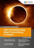 SAP-Schnelleinstieg: ABAP-Entwicklung in Eclipse - Christoph Lordieck, Manfred Sprenger