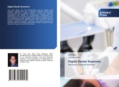 Digital Dental Scanners - Arpit Sikri, Jyotsana Sikri