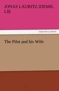 The Pilot and his Wife - Jonas Lauritz Idemil Lie
