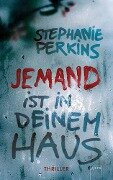 JEMAND ist in deinem Haus - Stephanie Perkins