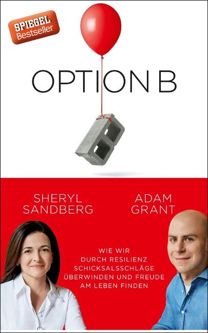 Option B - Sheryl Sandberg, Adam Grant