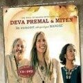 In Concert - Deva Premal, Miten Premal, Manose Premal