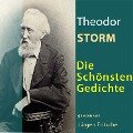 Theodor Storm: Die schönsten Gedichte - Theodor Storm