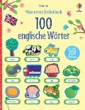 Mein erstes Stickerbuch: 100 englische Wörter - Felicity Brooks, Mairi Mackinnon