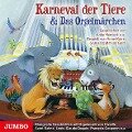 Karneval der Tiere & Das Orgelmärchen - 