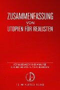 Zusammenfassung: Utopien für Realisten: Kernaussagen und Analyse des Buchs von Rutger Bregman - Minutes Read