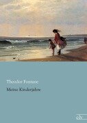 Cover-Bild zum Titel 'Meine Kinderjahre' von 'Theodor Fontane'