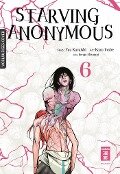 Starving Anonymous 06 - Yuu Kuraishi, Kazu Inabe, Kengo Mizutani