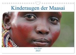 Kinderaugen der Maasai (Wandkalender 2025 DIN A4 quer), CALVENDO Monatskalender - Joern Stegen