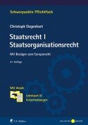 Cover-Bild zum Titel 'Staatsrecht I. Staatsorganisationsrecht' von 'Christoph Degenhart'