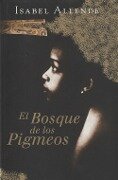 Cover-Bild zum Titel 'El bosque de los pigmeos' von 'Isabel Allende'