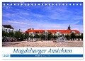 Magdeburger Ansichten (Tischkalender 2025 DIN A5 quer), CALVENDO Monatskalender - Beate Bussenius