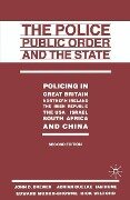 The Police, Public Order and the State - John D Brewer, Rick Wilford, Adrian Guelke, Ian Hume, Edward Moxon-Browne