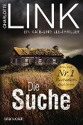 Cover-Bild zum Titel 'Die Suche' von 'Charlotte Link'