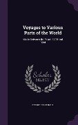 Voyages to Various Parts of the World: Made Between the Years 1799 and 1844 - George Coggeshall