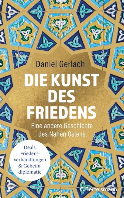 Die Kunst des Friedens - Daniel Gerlach
