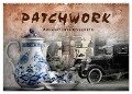 Patchwork - Vintage Impressionen (Wandkalender 2024 DIN A2 quer), CALVENDO Monatskalender - Marion Krätschmer