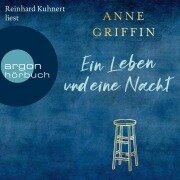 Ein Leben und eine Nacht - Anne Griffin