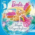 Barbie Fairytopia: Die Magie des Regenbogens (Das Original-Hörspiel zum Film) - Gabriele Bingenheimer, Marian Szymczyk