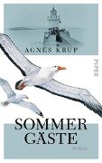 Sommergäste - Agnes Krup