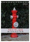 Nostalgie Hydranten (Tischkalender 2024 DIN A5 hoch), CALVENDO Monatskalender - SchnelleWelten SchnelleWelten