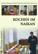Cover-Bild zum Titel 'Kochen im Naikan' von 'Josef Hartl, Christl Eberle, Georg Hartl, Michael Simöl, Stefanie Tuczai'